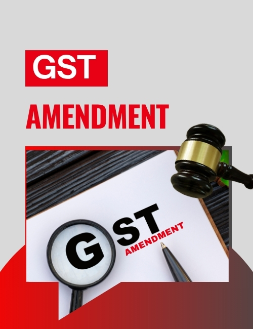 GST Amendment in India